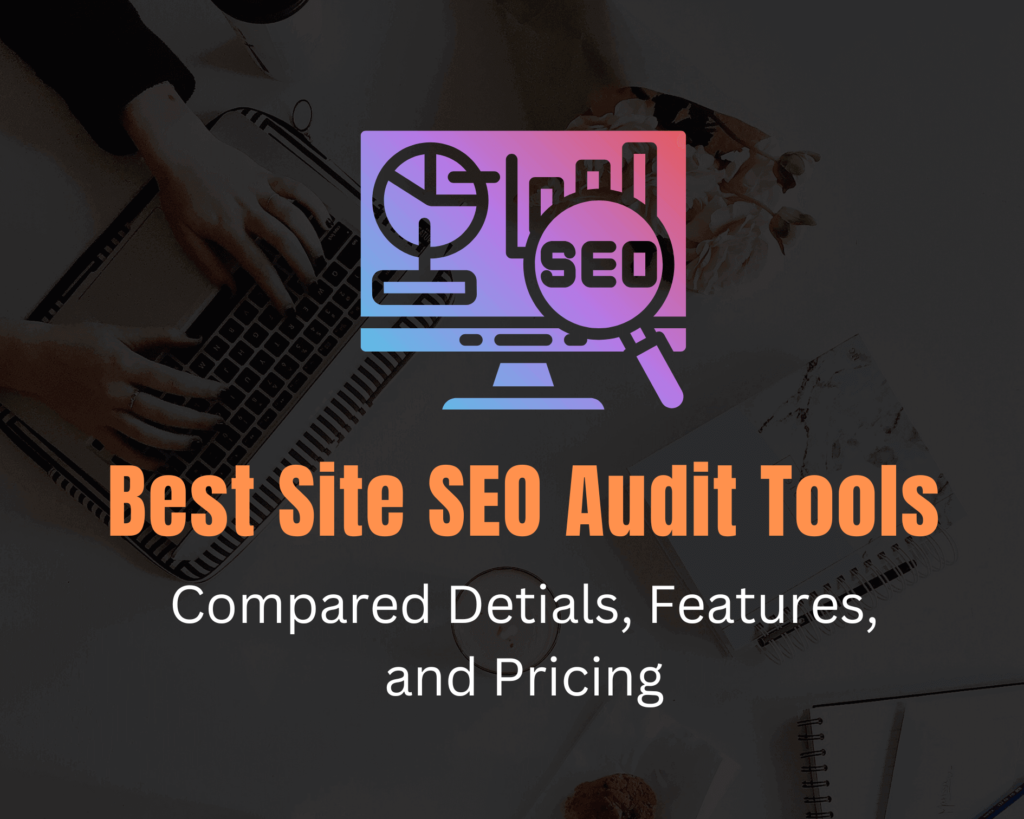 Best-Site-SEO-Audit-Tools